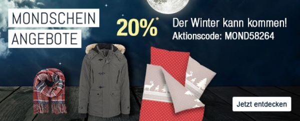 Galeria Kaufhof Mondscheinangebote mit 20% Rabatt auf Warmes für Sie, Ihn und Ihr Zuhause
